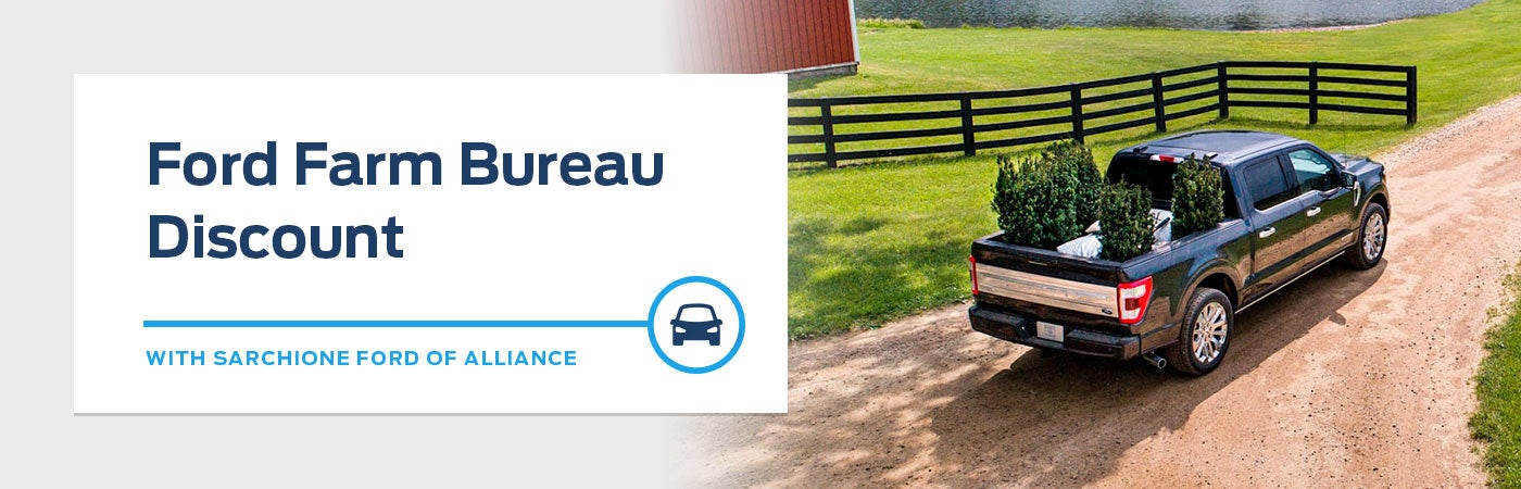 Farm Bureau Members Discounts Available for Ford