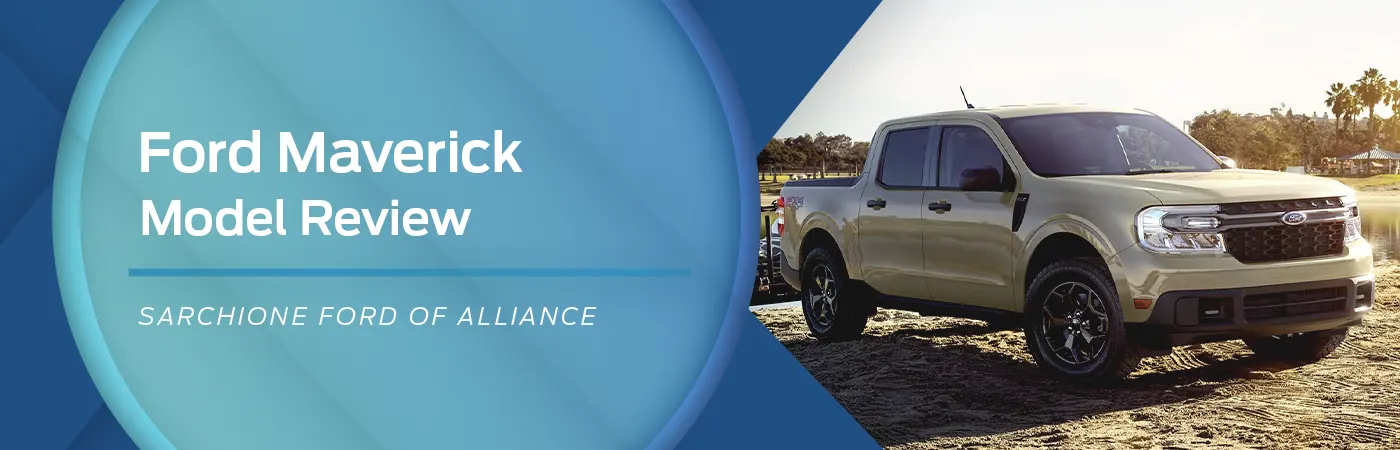 Ford Maverick Model` Overview | Sarchione Ford