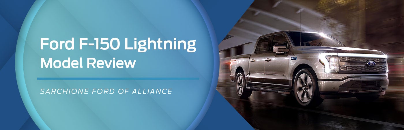 Ford F-150 Lightning Model Overview | Sarchione Ford of Alliance